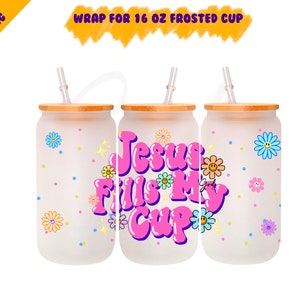Jesus fills my cup wrap Png,Chasing babies and Jesus Png,Jesus saved me Png,sublimation,Christian girl Png,Jesus loves me Png,Jesus Christ