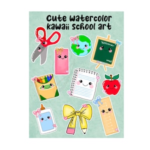 Cute school kawaii watercolor hand drawn clip art,cute school supplies,school teacher,Back to school Png,school Png,school days PNG,kawaii