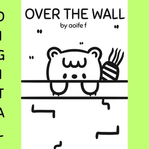 Over The Wall ~ DIGITALES Zine ~ Bären Zine ~ Story Zine ~ Mental Zine