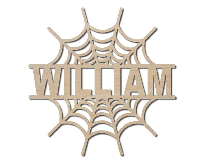 May include: Wooden cutout of a spiderweb with the name "WILLIAM" in the center. The cutout is designed for a Halloween decoration.