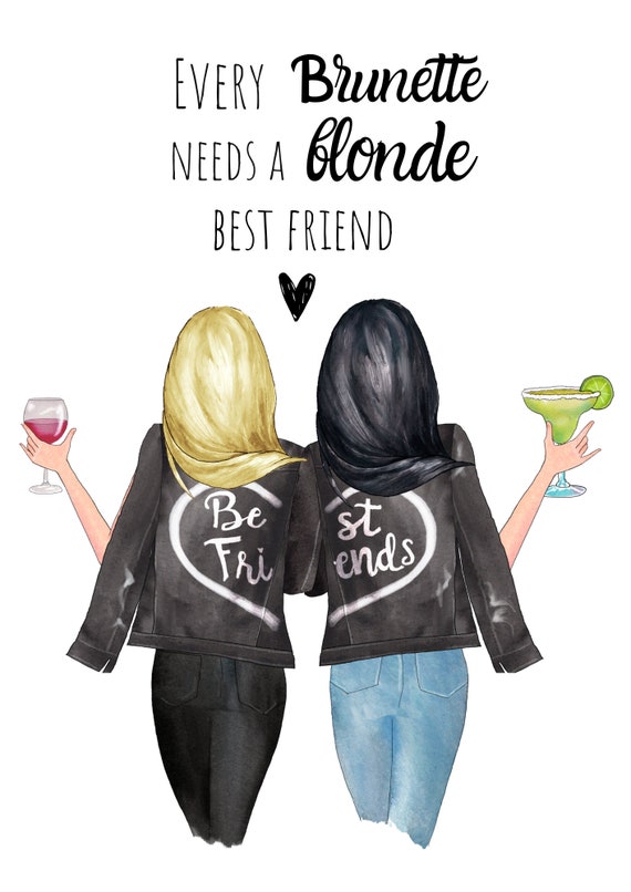 Blonde And Brunette Friend Quotes Every Brunette Needs A Blonde Best Friend Best Friend Gift | Etsy