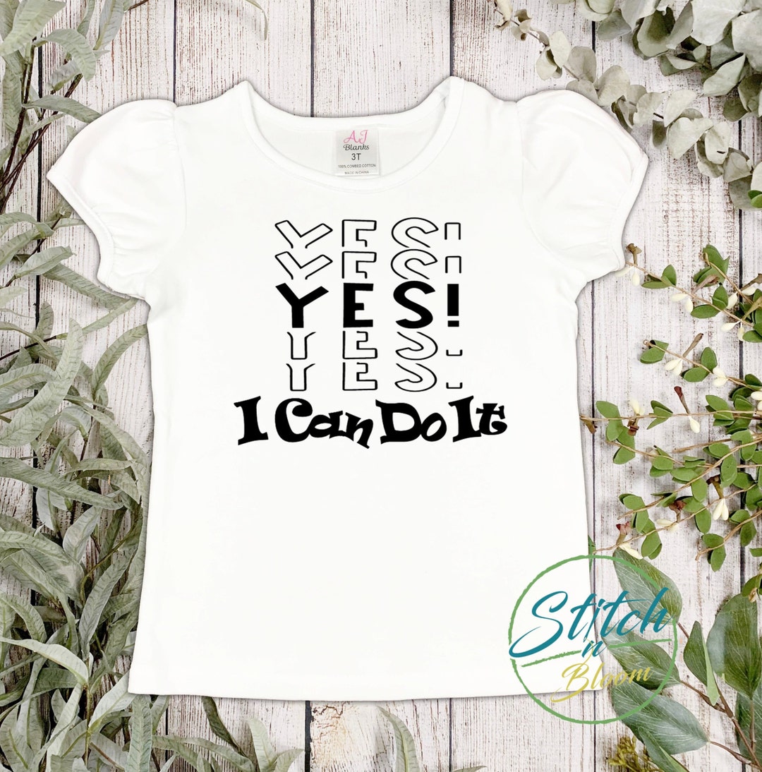 Yes I Can Do It Custom Made I Can Do It Shirt for Kids, Unisex Custom