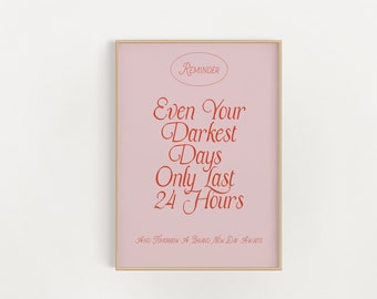 Positive Quote Print, Trendy Wall Art, Digital Download Print, Typography Poster, Retro Wall Decor, Printable Art, Inspirational Quote