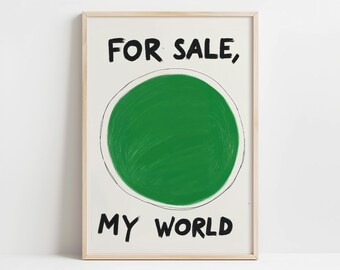 Minimalist Green Abstract Poster - For Sale My World Wall Art Bold Typography Art for Modern Home or Office Decor - Instant Download Trendy