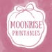 Moonrise Printables