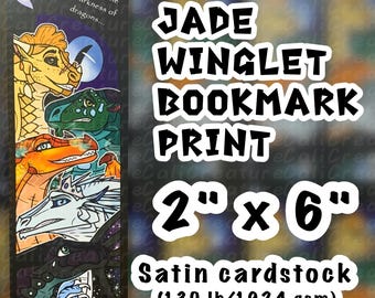 Wings of Fire: Jade Winglet (2" x 6") 130 Ib. (192.4 gsm) Satin Cardstock Double-Sided Bookmark Print