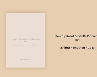 Monthly Reset Planner | Gentle Planning Kit | Minimal Digital Reset for Intentional Living