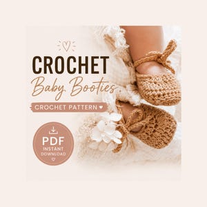 CROCHET PATTERN ~ Baby Booties, Shoes ~ Newborn, Baby ~ Beginner Friendly crochet baby booties