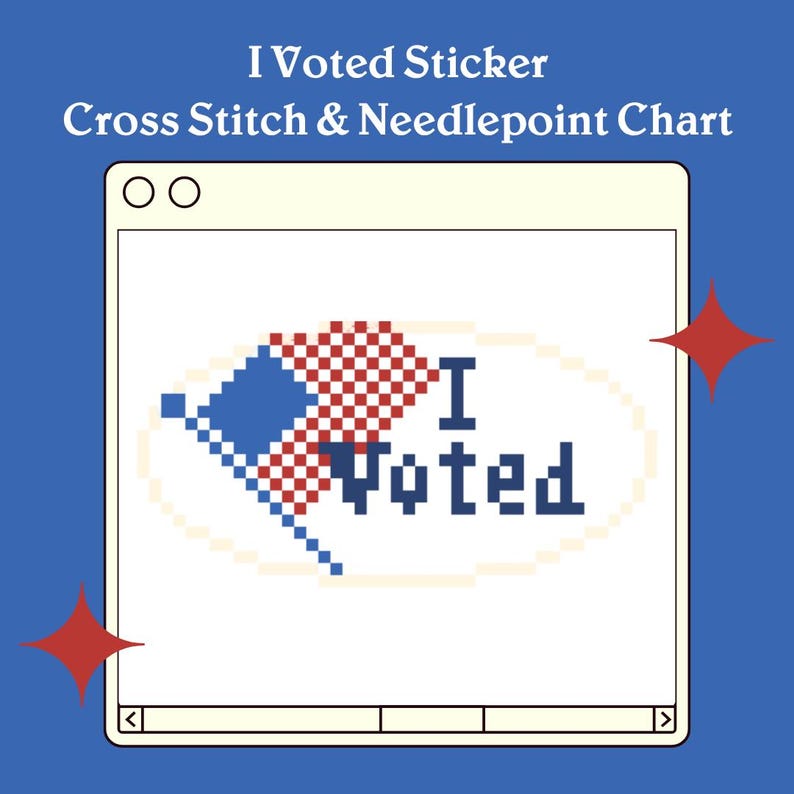 以下が含まれることがあります： I Voted Sticker Cross Stitch & Needlepoint Chartというタイトルのクロスステッチおよびニードルポイントの図案。赤と白の市松模様の旗と青い文字が楕円の中に描かれたピクセル化されたI Votedステッカーのグラフィックが、ウィンドウインターフェースの枠内にデザインされています。
