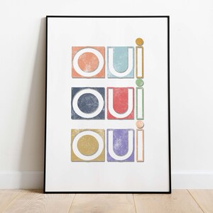 oui oui art print / french home decor / french art printable / french wall art / inspirational art / neutral wall art / digital download