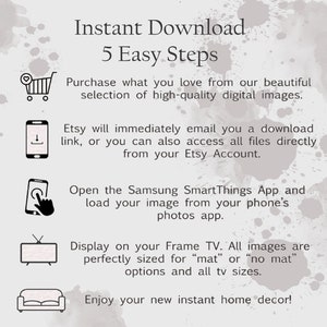 May include: An informational graphic with the title "Instant Download" and "5 Easy Steps." It includes icons of a shopping cart, a phone with a download arrow, a phone with a finger touching the screen, a television, and a sofa, with accompanying text.