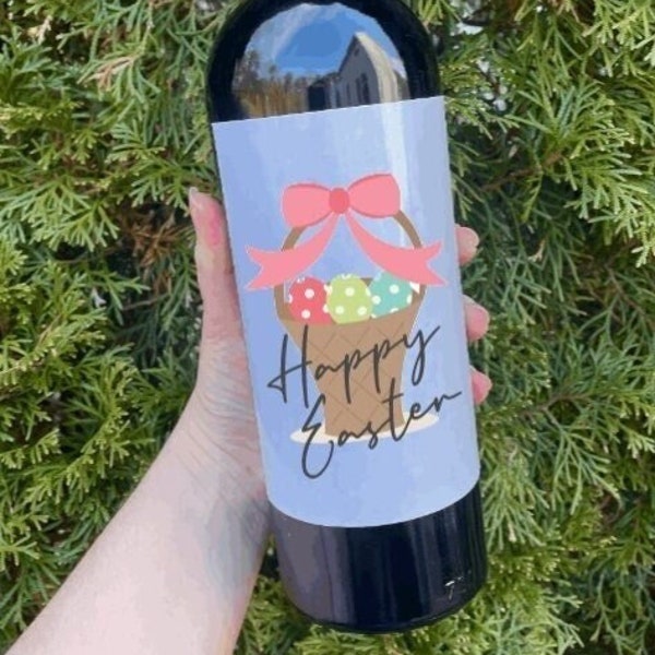 Happy Easter Wine Label, Easter Basket, Adult Easter Basket, Easter Gift, Easter Decor, Easter Table Decor, Easter Gift, Wine Label