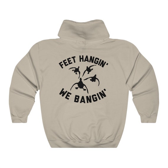 Duck Hunting Sweatshirt Feet Hangin We 
