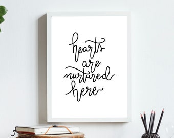 Homeschool Printable Wall Art | Hearts Are Nurtured Here | Homeschool Digital Download | Homeschool Quote | Printable Homeschool Quote