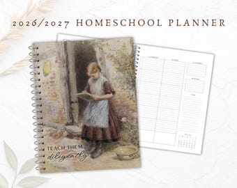2026/2027 Printable Homeschool Planner, academic planner, dated planner, lesson planner reading log, homeschool schedule, teacher planner