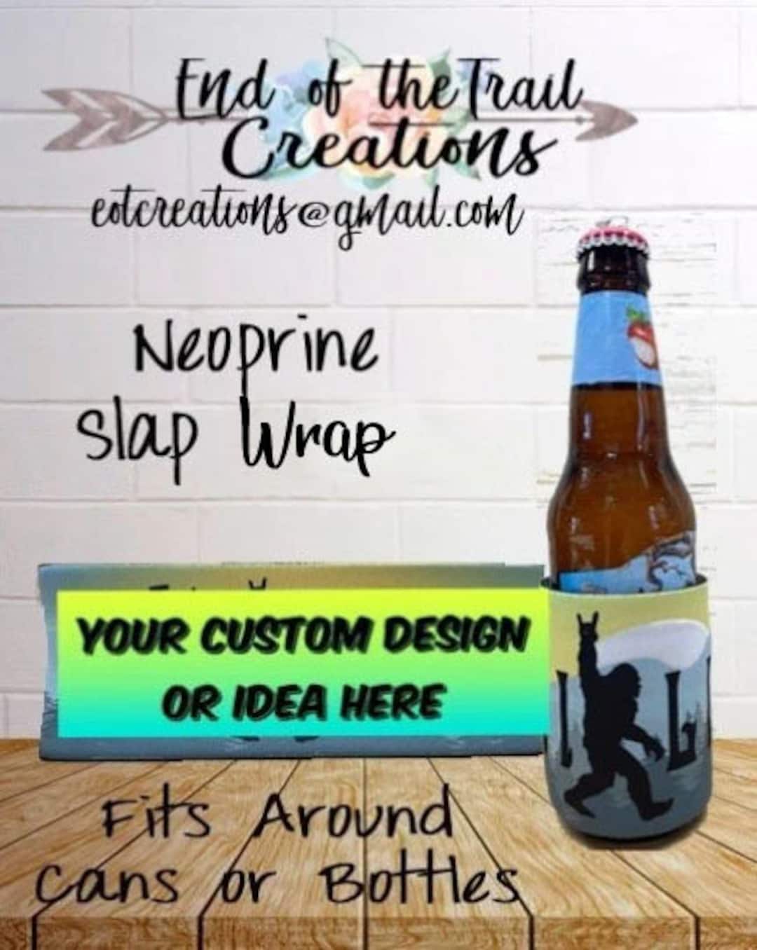 Custom Slap Wrap Cooler Can or Bottle Etsy
