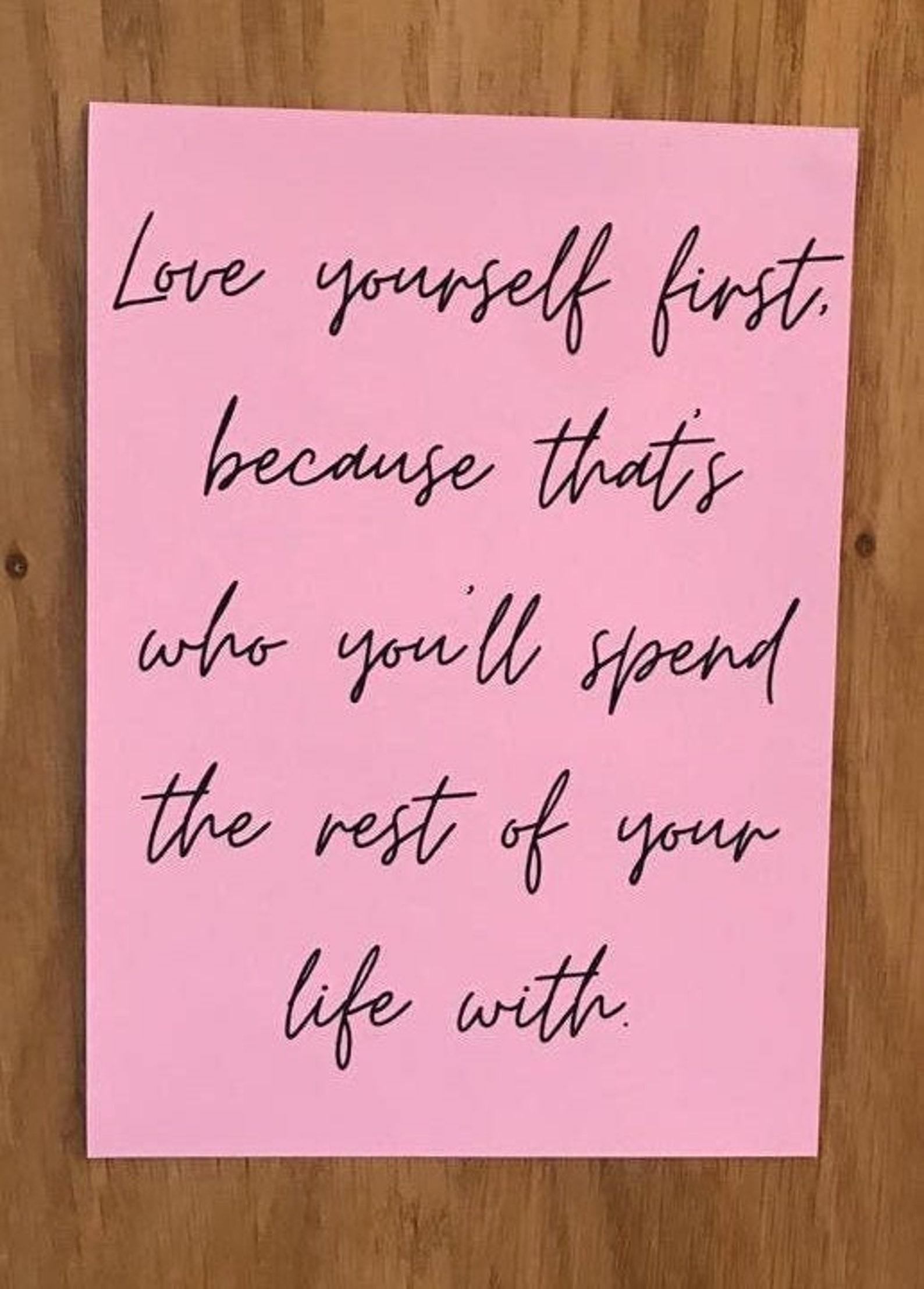 Love Yourself First Quote Print Unframed Pink Self Love Quote Etsy