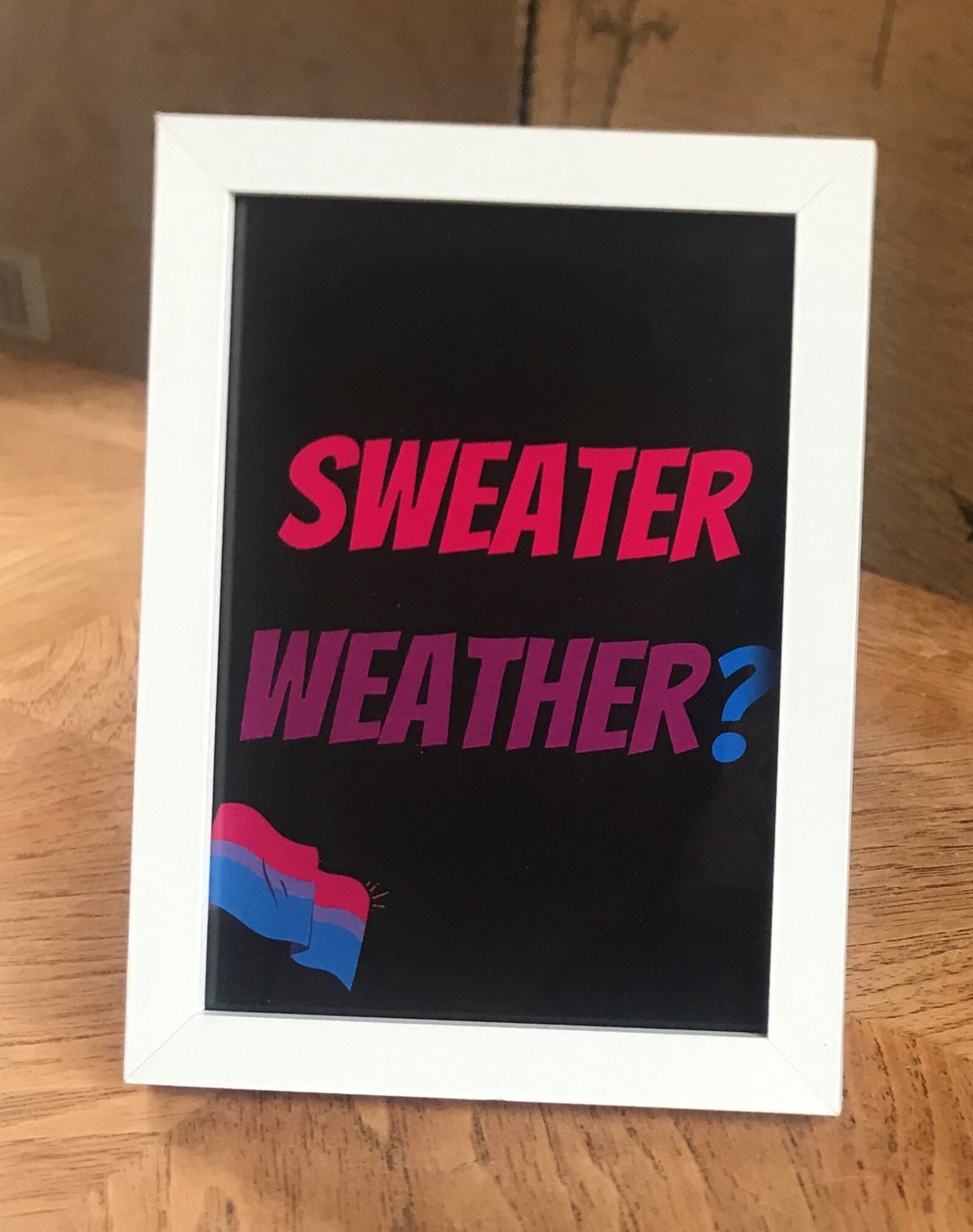 Sweater Weather Print Sweater Weather Bisexual Art - Etsy UK