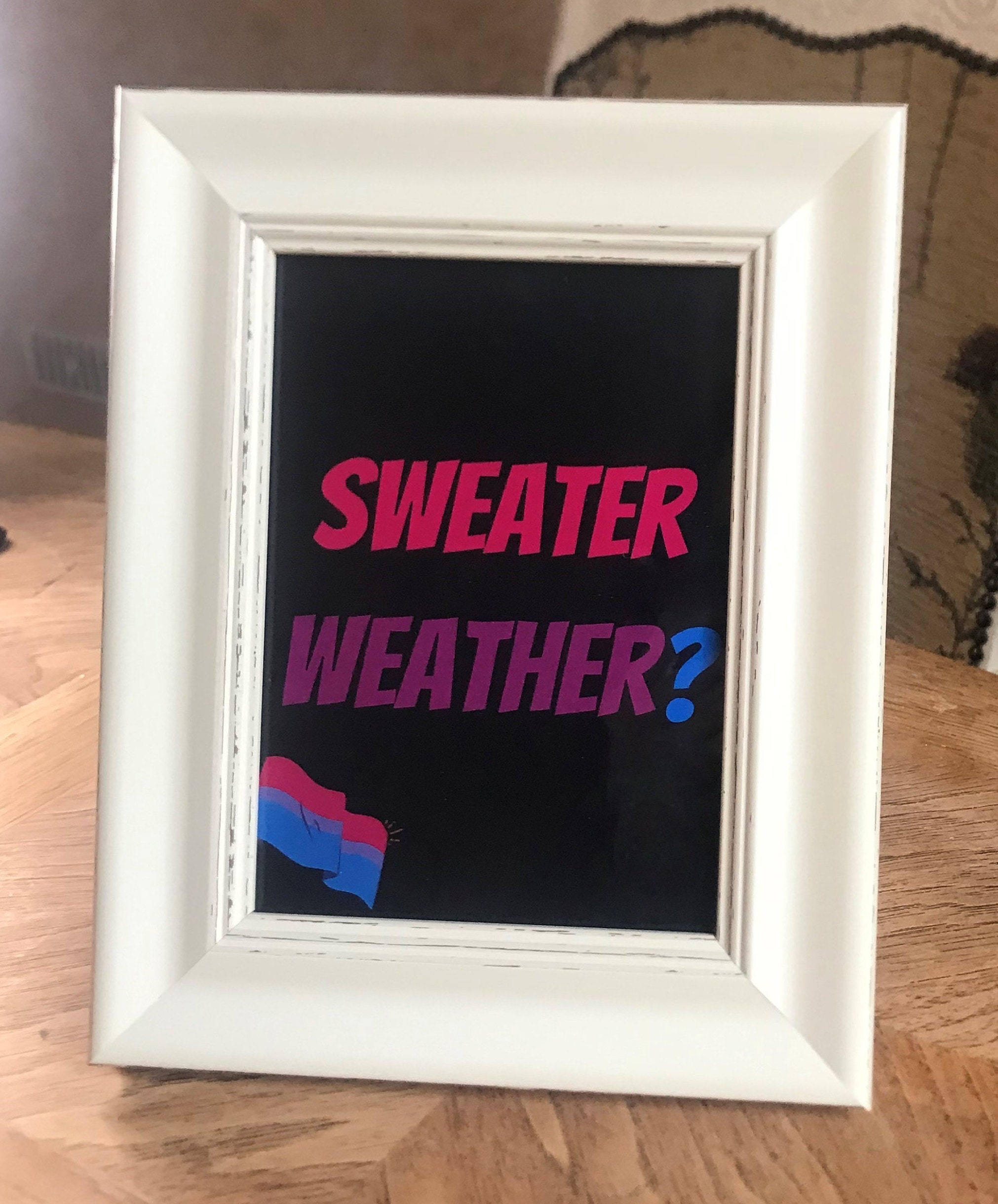 Sweater Weather Print Sweater Weather Bisexual Art Etsy UK