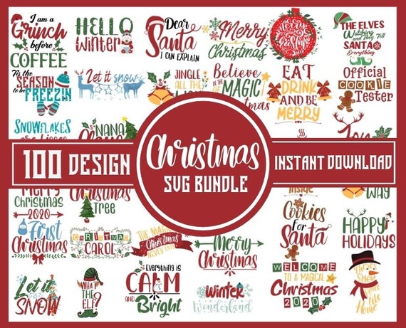 Download Clip Art 100 Christmas Svg Bundle Cut File Cricut Holiday Merry Christmas Winter Svg Christmas Bundle Funny Christmas Shirt Santa Svg Art Collectibles