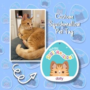 Custom Pet Squishmallow Tag!! || Squishmallows || Digital Download