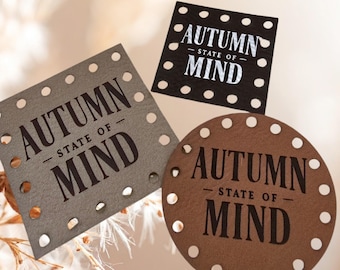 Autumn State of Mind ~ Fall/Halloween Faux Leather Crochet Patch ~ Sew On Knit Labels ~ Various Size and Colors