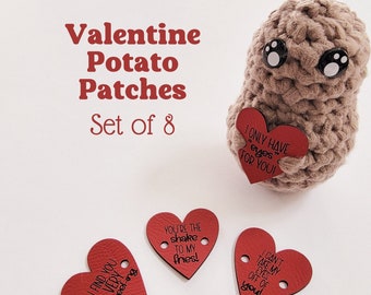 Love Tot Potato Tags~Native Potato Patches~Set of 8~2 of each saying~Crochet~Amigurumi Potato~Valentines~Romance~Anniversary