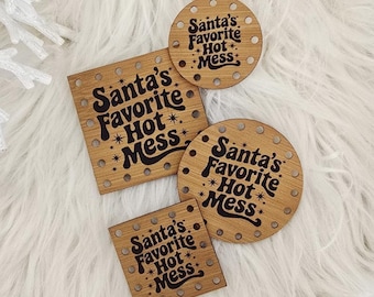 Christmas Patch for Handmade Items: Santa's Favorite Hot Mess - Faux Leather - for Crochet and Knit - 20+ colors - multiple sizes