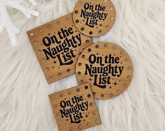 Christmas Patch for Handmade Items: On The Naughty List - Faux Leather - for Crochet and Knit - 20+ colors - multiple sizes