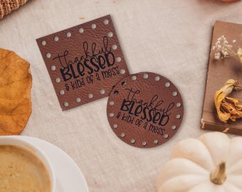 Thankful Blessed Mess ~ Crochet Patches ~Knitting Tags ~ Halloween Fall Autumn Patches ~ Multiple Sizes ~ 20+ colors ~ Fall Beanie Cozy Tags