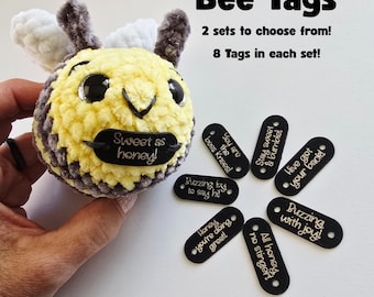 Crochet Bee Tags ~ Market Prep Bartlebee Bee Tags ~ Motivational Bee Sayings ~ Amigurumi Gift Accessories ~ Washable Craft Labels