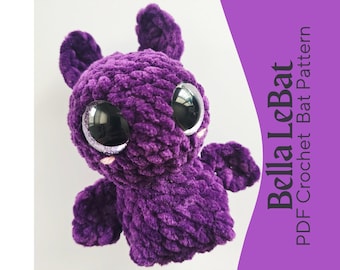 Bella LeBat ~ No Sew Crochet Bat Pattern PDF ~ Easy and Fast Halloween Plush Amigurumi ~Halloween and Fall Market Prep ~ Advanced Beginner