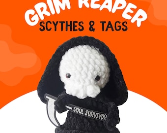 Grim Reaper Scythe and Tags for Amigurumis ~ Crochet Add On ~ Market Prep ~ 2 colors ~ Perfect for finishing off your Halloween Grims