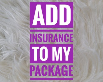 Shipping Insurance for Orders over 100 dollars