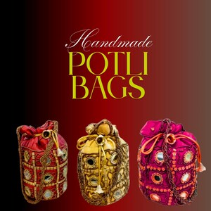 Handmade Indian Bridal Potli Bag – Silk Beaded Wedding Favor Pouch, Traditional Ethnic Clutch for Bridesmaid Gifts & Parties