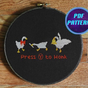 Untitled Goose Game Cross Stitch Pattern - &quot;Press Y To Honk&quot;