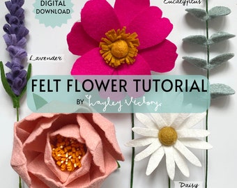 Felt Flowers Digital Download Tutorial PDF