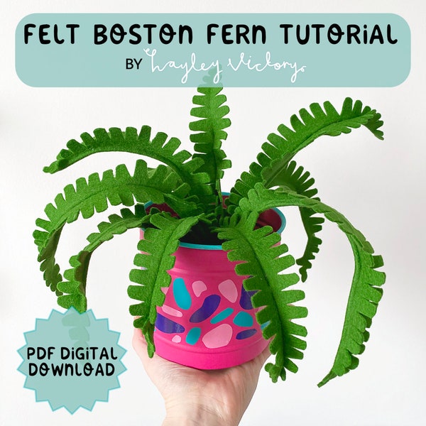 Felt Boston Fern Plant Digital Tutorial PDF Download