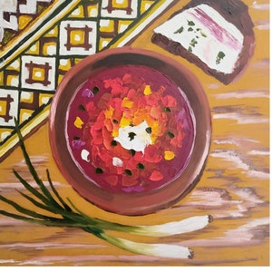 Ukrainian Painting Original Art Food Borsch still life painting Impasto Oil Painting Folk  Kitchen Wall Art 8 x 8 ʼʼ by OlyaARTStudio
