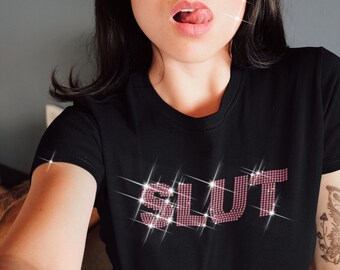 SLUT Rhinestone BLING T-shirt