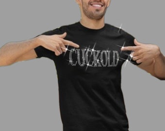 CUCKOLD RHINESTONE BLING T-shirt Cuckold Hotwife