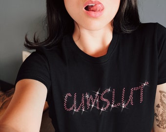 Cum Slut Rhinestone BLING T-shirt