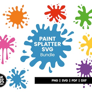 PAINT SPLATTER SVG Bundle | A paint splash svg set