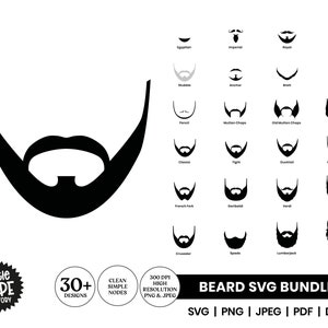 May include: A black and white illustration of 20 different beard styles. The beard styles are labeled with names such as "Imperial", "Anchor", "French Fork", "Ducktail", and "Goatee". The text "BEARD SVG BUNDLE" is at the bottom of the image. The text "SVG | PNG | JPEG | PDF | DXF" is below the bundle title.