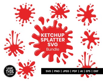 KETCHUP SPLATTER SVG Bundle