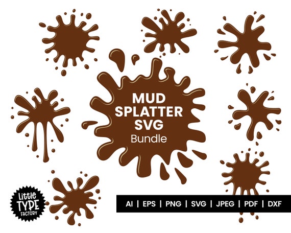 MUD SPLATTER SVG Bundle - Etsy