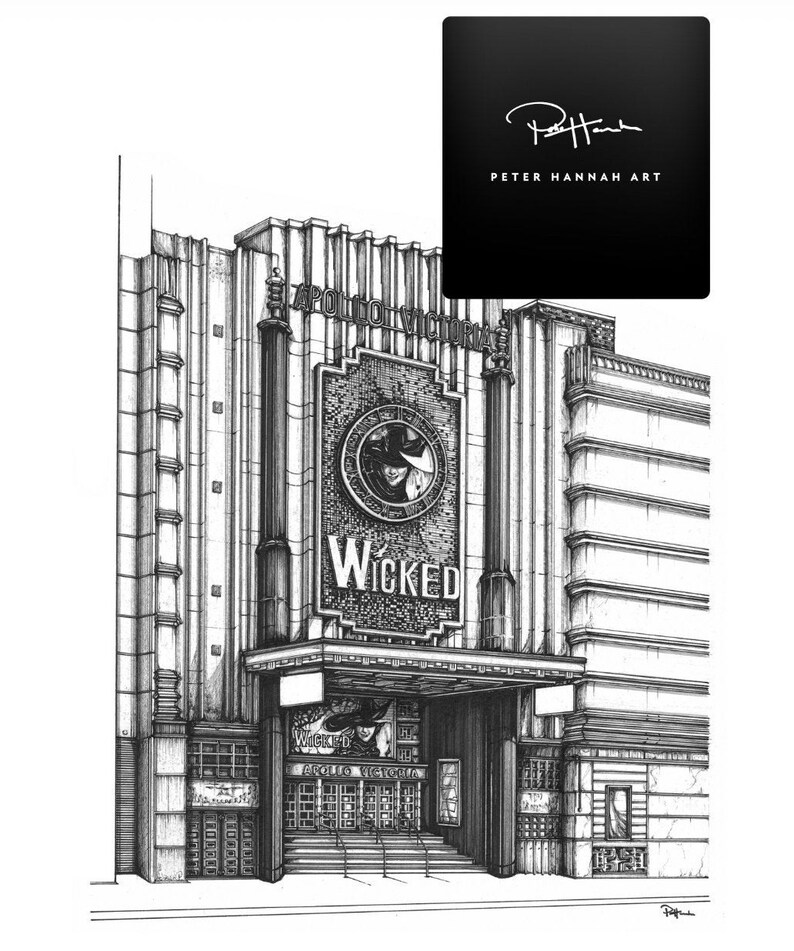 Puede incluir: Un dibujo en blanco y negro a l&iacute;nea del Teatro Apollo Victoria en Londres, Inglaterra. El teatro est&aacute; adornado con las palabras "Apollo Victoria" y "Wicked" sobre la entrada. El dibujo est&aacute; firmado "Peter Hannah Art".