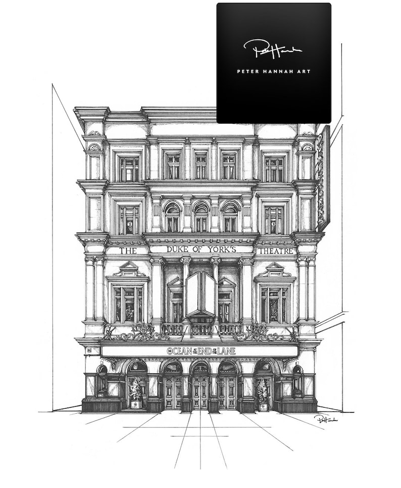 May include: A black and white line drawing of the Duke of York's Theatre in London. The building has a classic architectural style with ornate details. The sign above the entrance reads "The Duke of York's Theatre" and "Ocean End Lane".