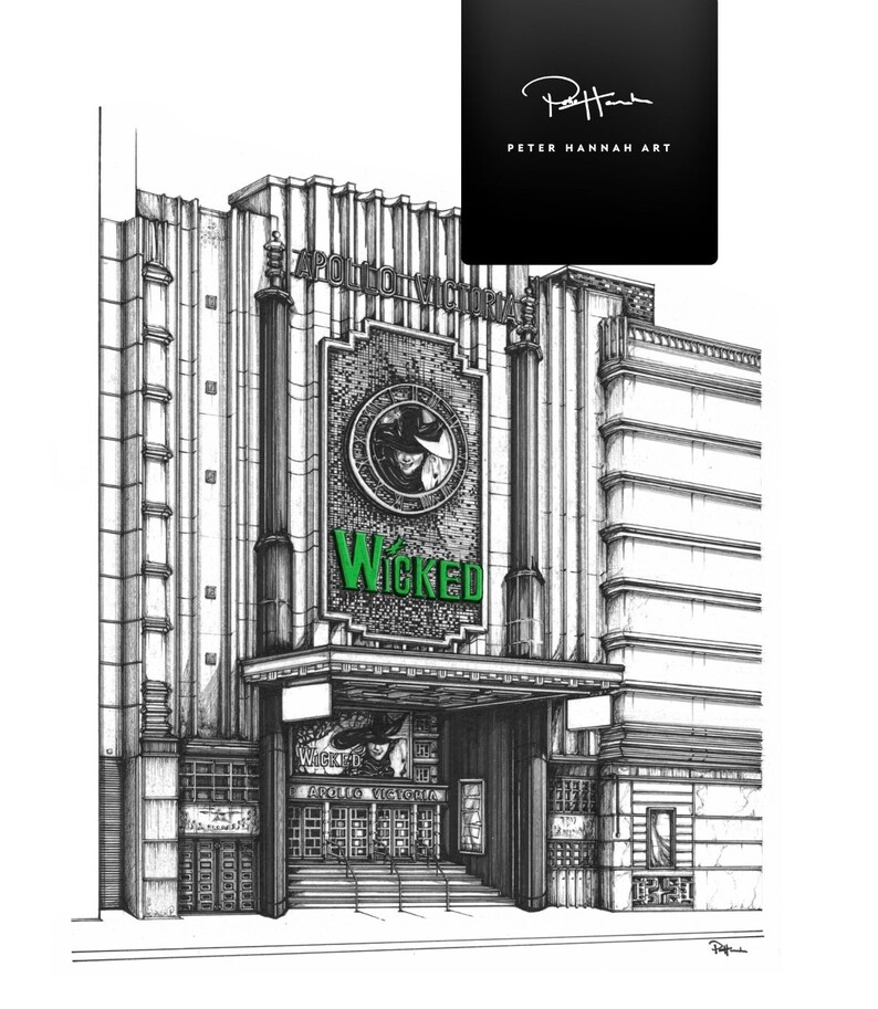 Puede incluir: Un dibujo en blanco y negro a pluma y tinta del Teatro Apollo Victoria en Londres, Inglaterra. El teatro est&aacute; adornado con un gran letrero que dice "Wicked" en letras verdes. El dibujo est&aacute; firmado por Peter Hannah Art.