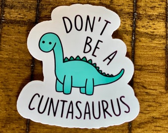 Cuntasaurus Bubble-free stickers